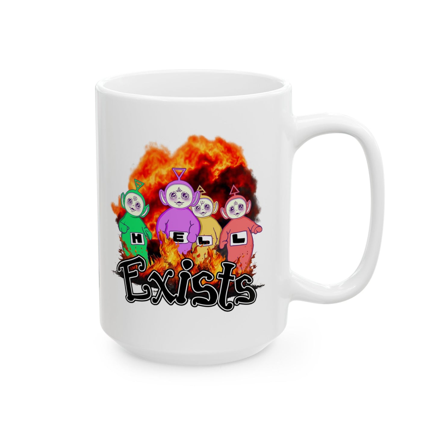 Hell Exists Apocalyptic Teletubbies Coffee Mug (15oz)