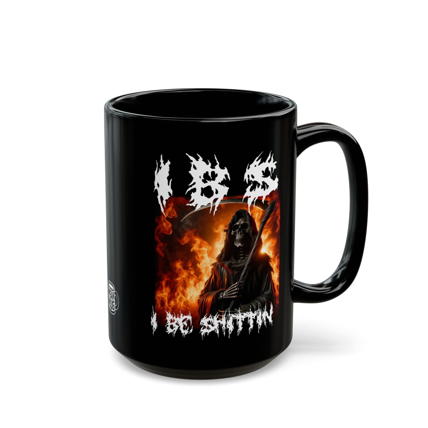 IBS I Be Shittin Grim Reaper Novelty Mug  (15oz)