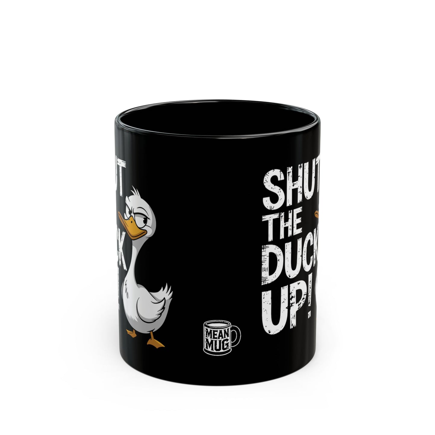 Shut the Duck Up! Quirky Duck Mug (11oz)