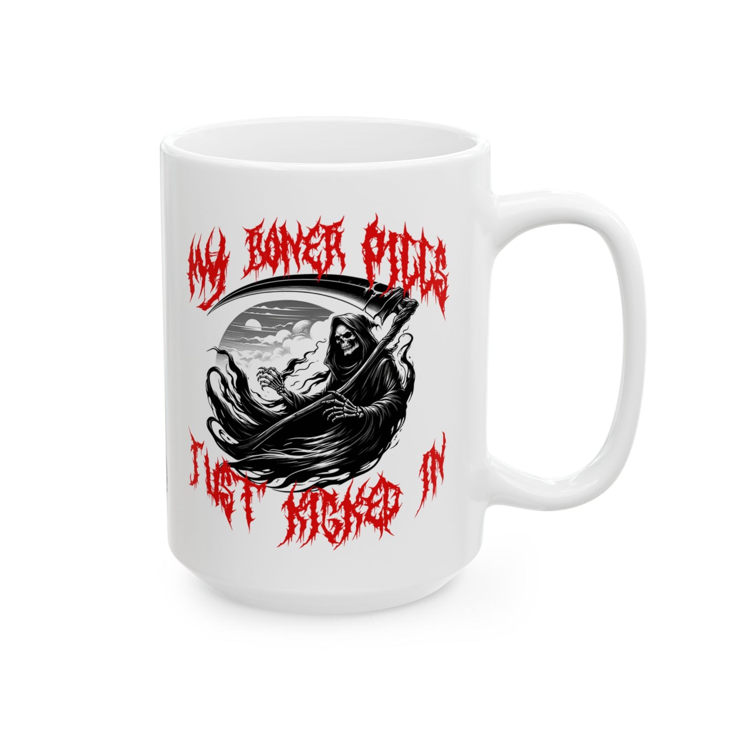 My Boner Pills Just Kicked In Grim Reaper Mug (15oz)