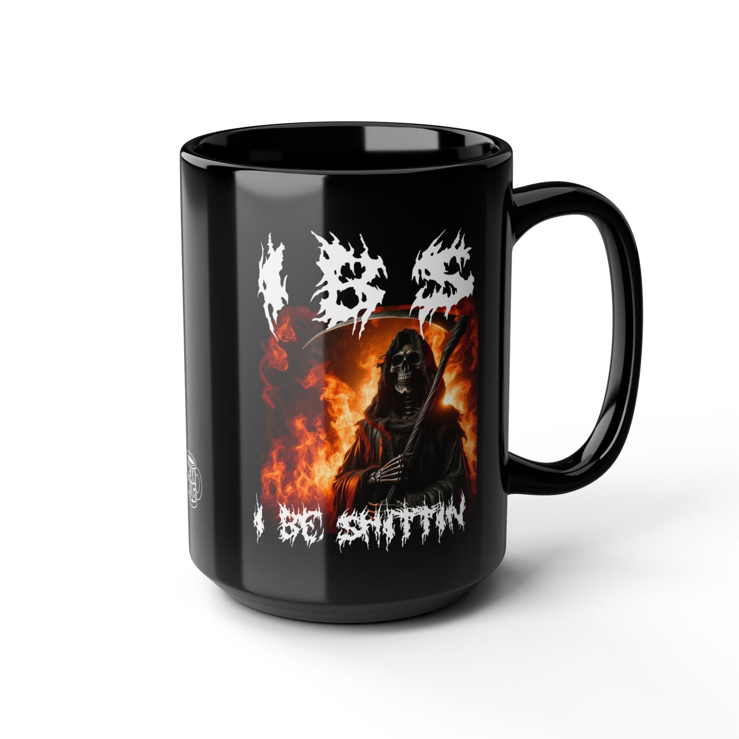 IBS I Be Shittin Grim Reaper Novelty Mug  (15oz)