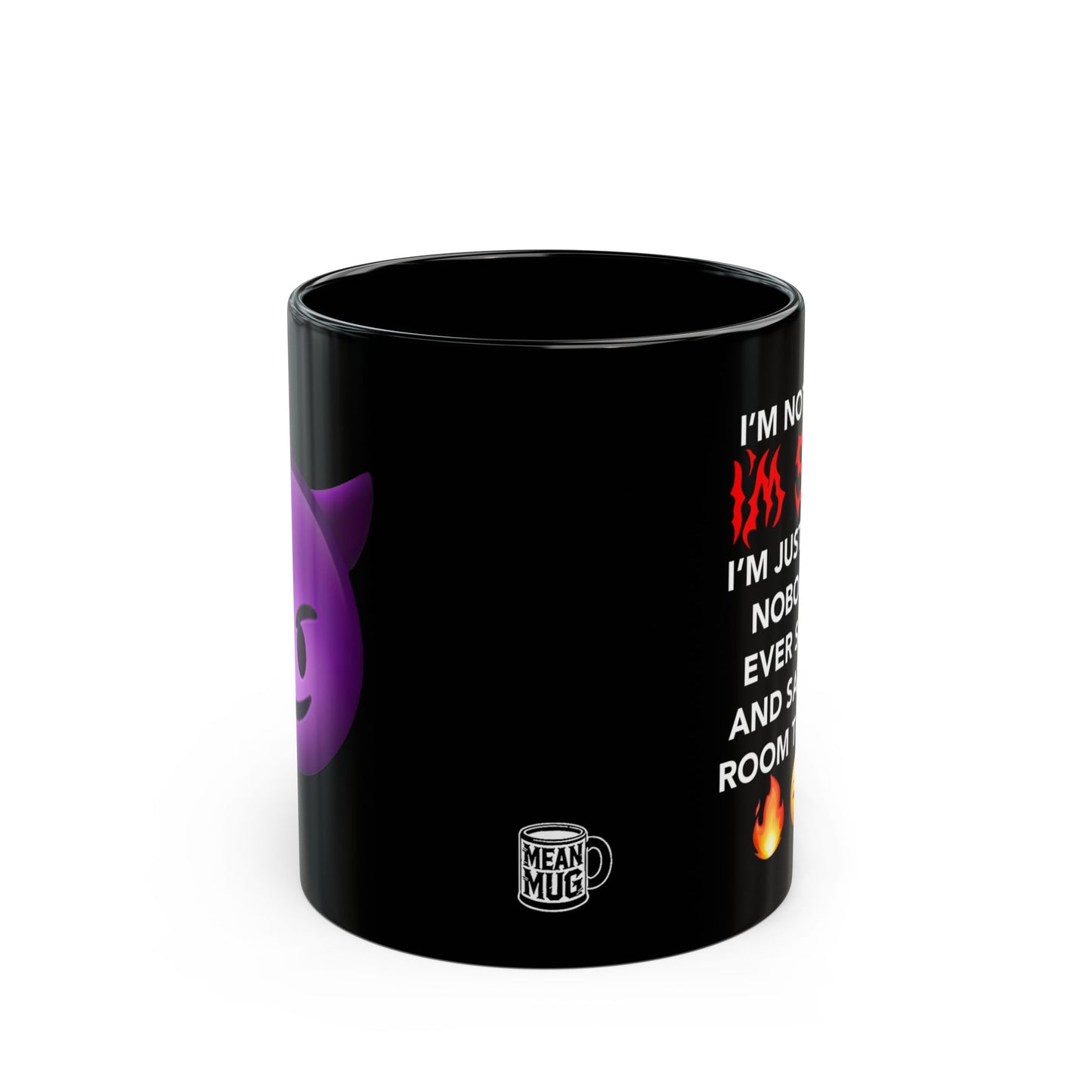 I'm Not Saying I'm Satan, Funny Devil Emoji Mug (11oz)