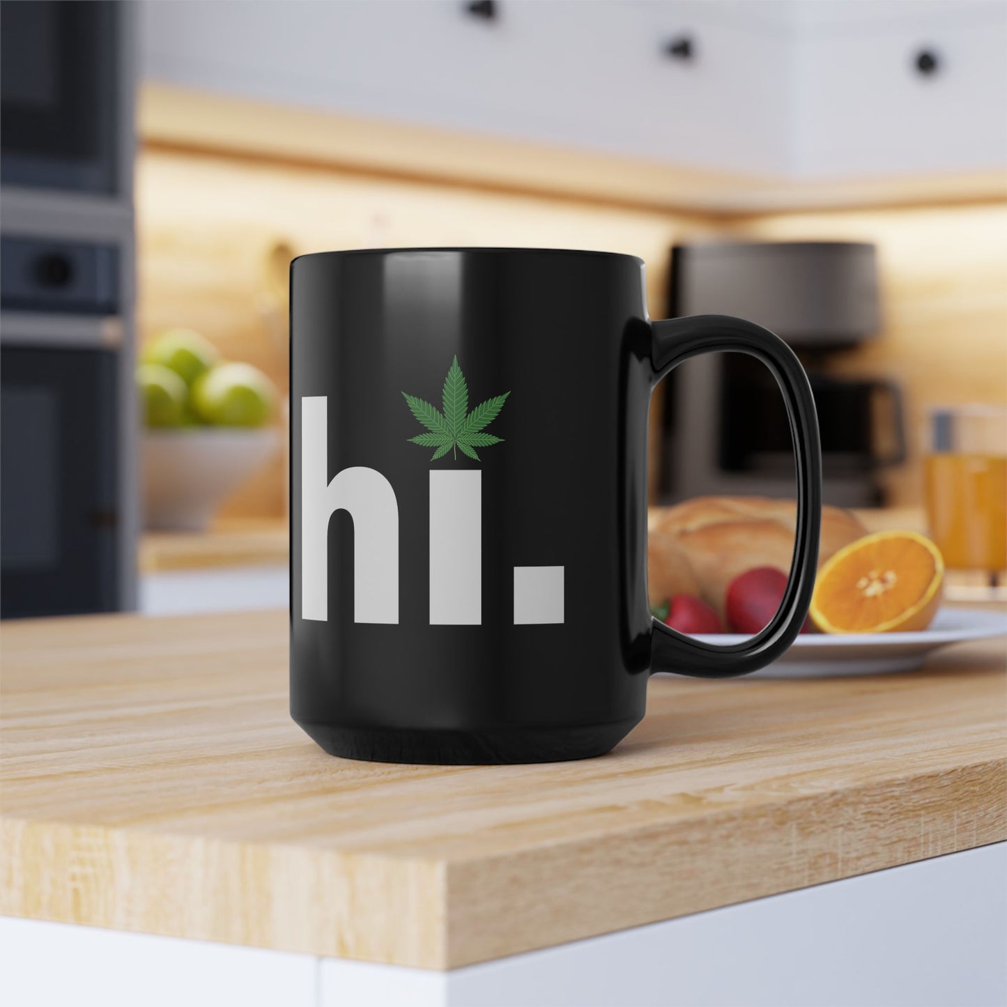 Hi, Cannabis Enthusiast's Minimalist Mug (15oz)