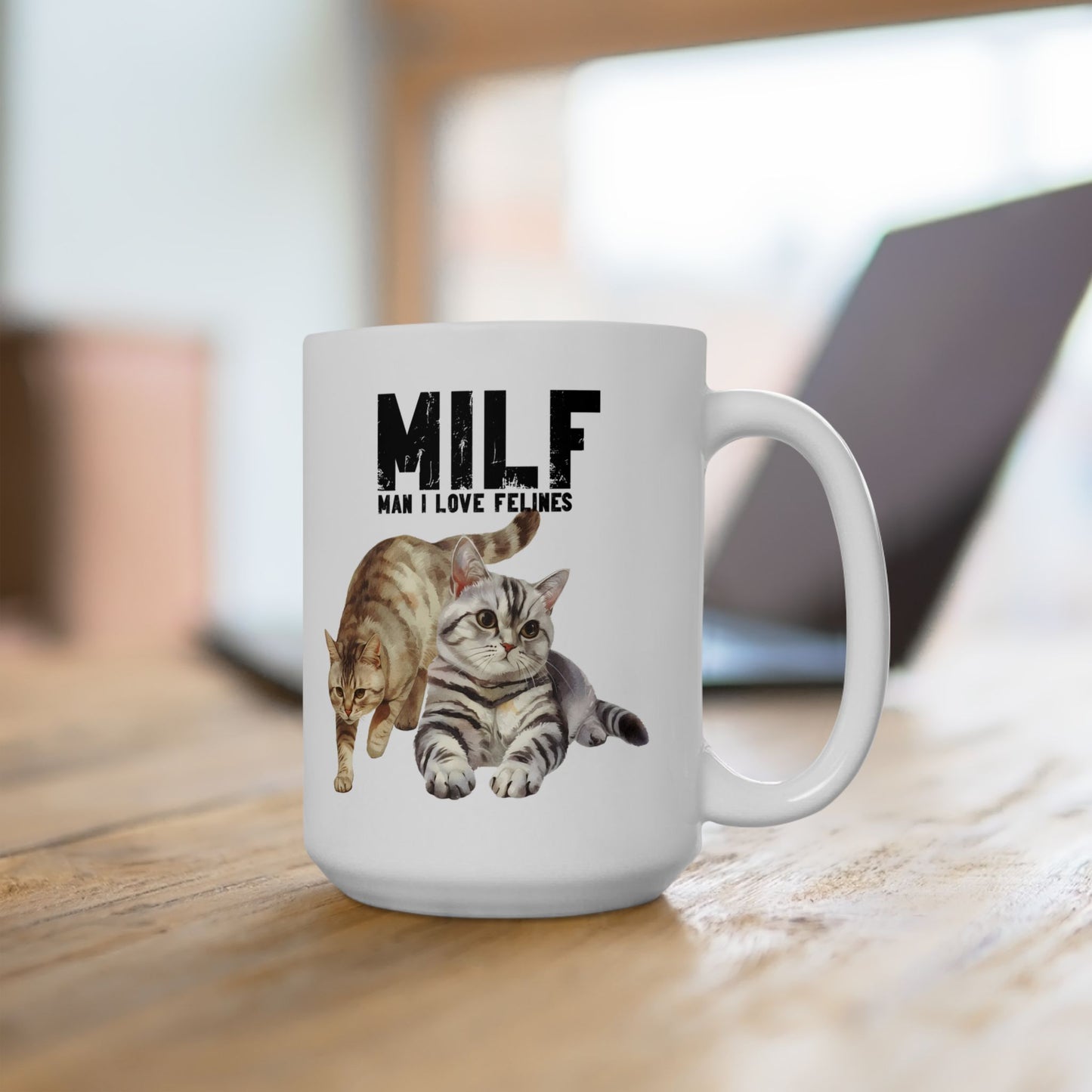 Funny Gift for Pet Owners MILF: Man I Love Felines Cat Lover Coffee Mug (15oz)