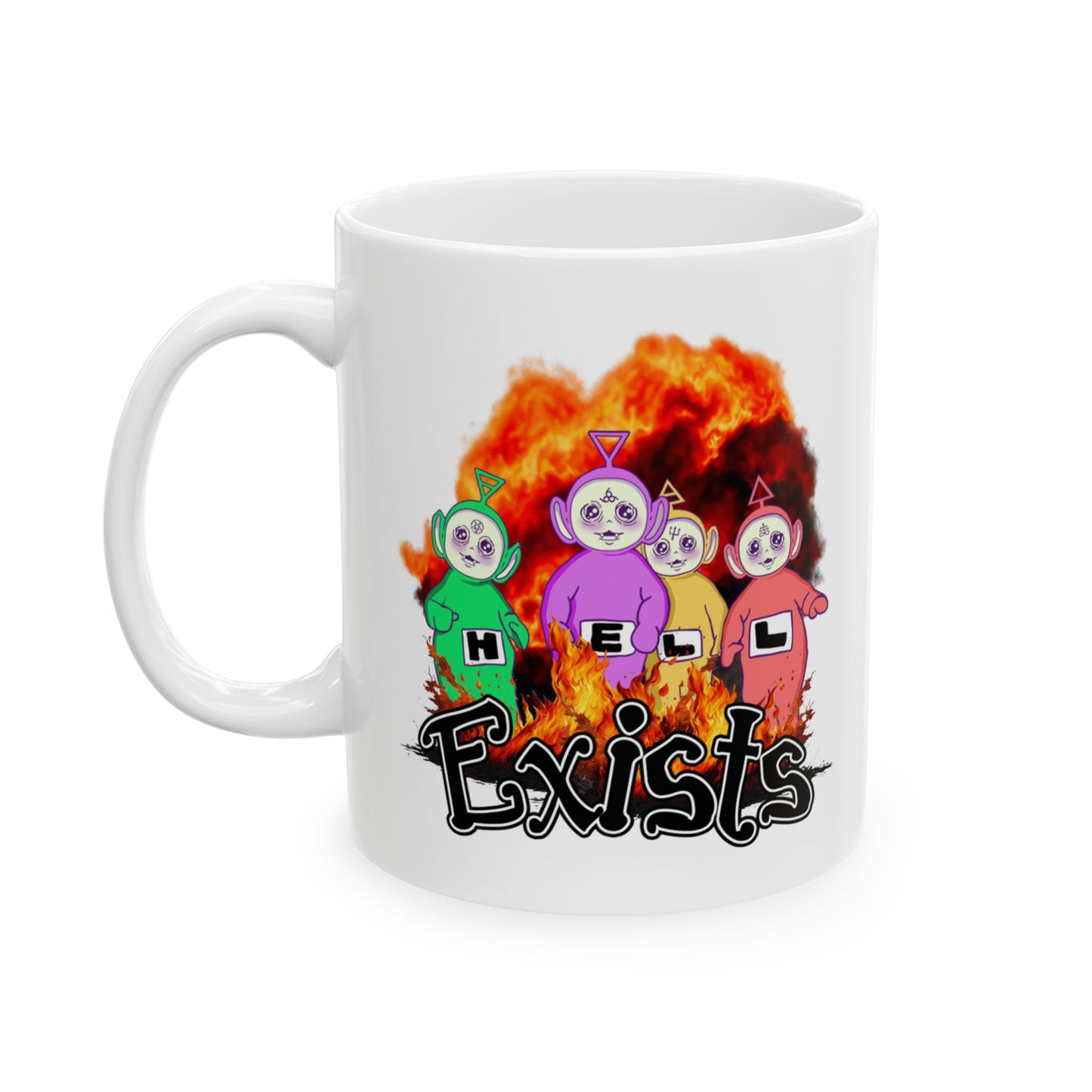 Hell Exists Apocalyptic Teletubbies Coffee Mug (11oz)