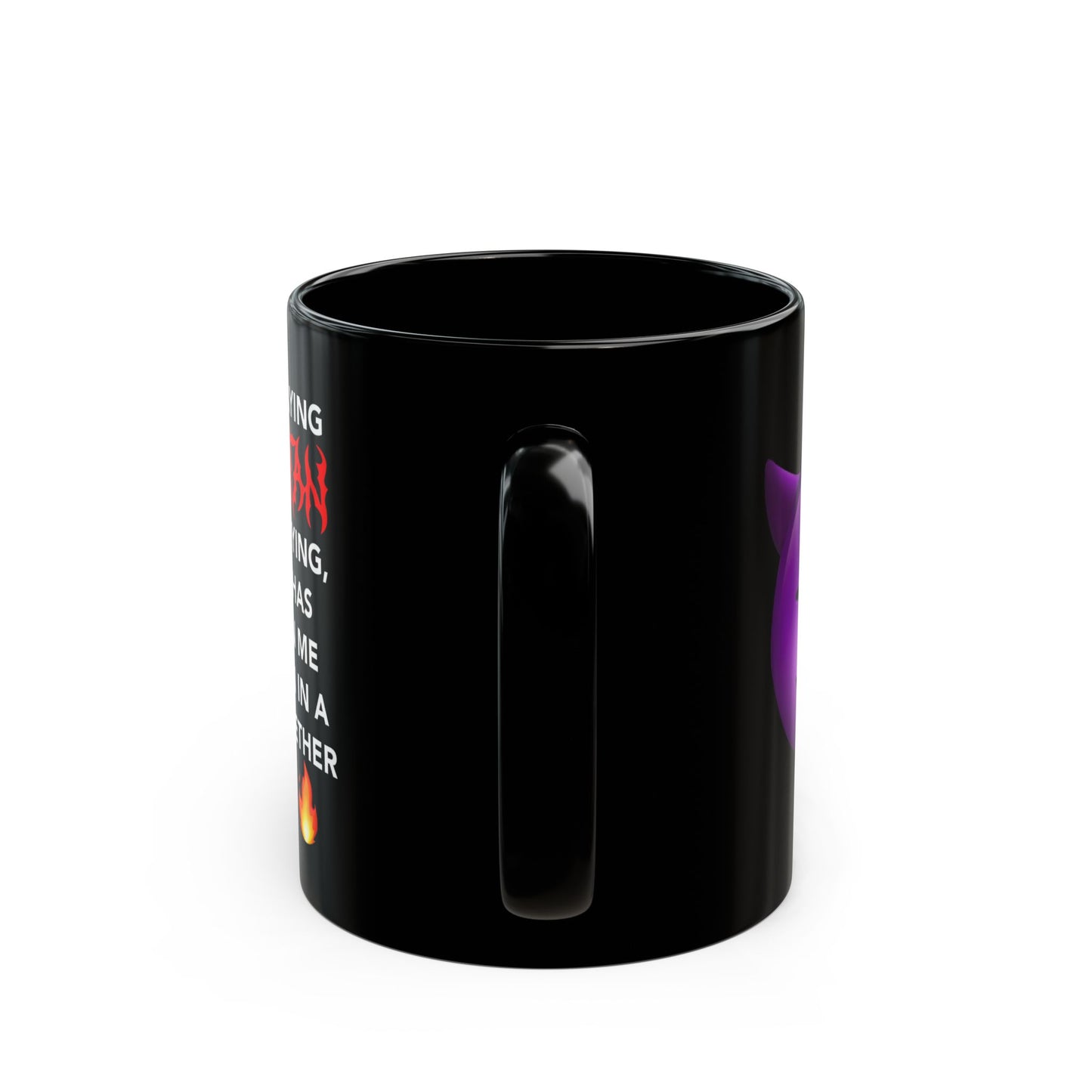 I'm Not Saying I'm Satan, Funny Devil Emoji Mug (11oz)