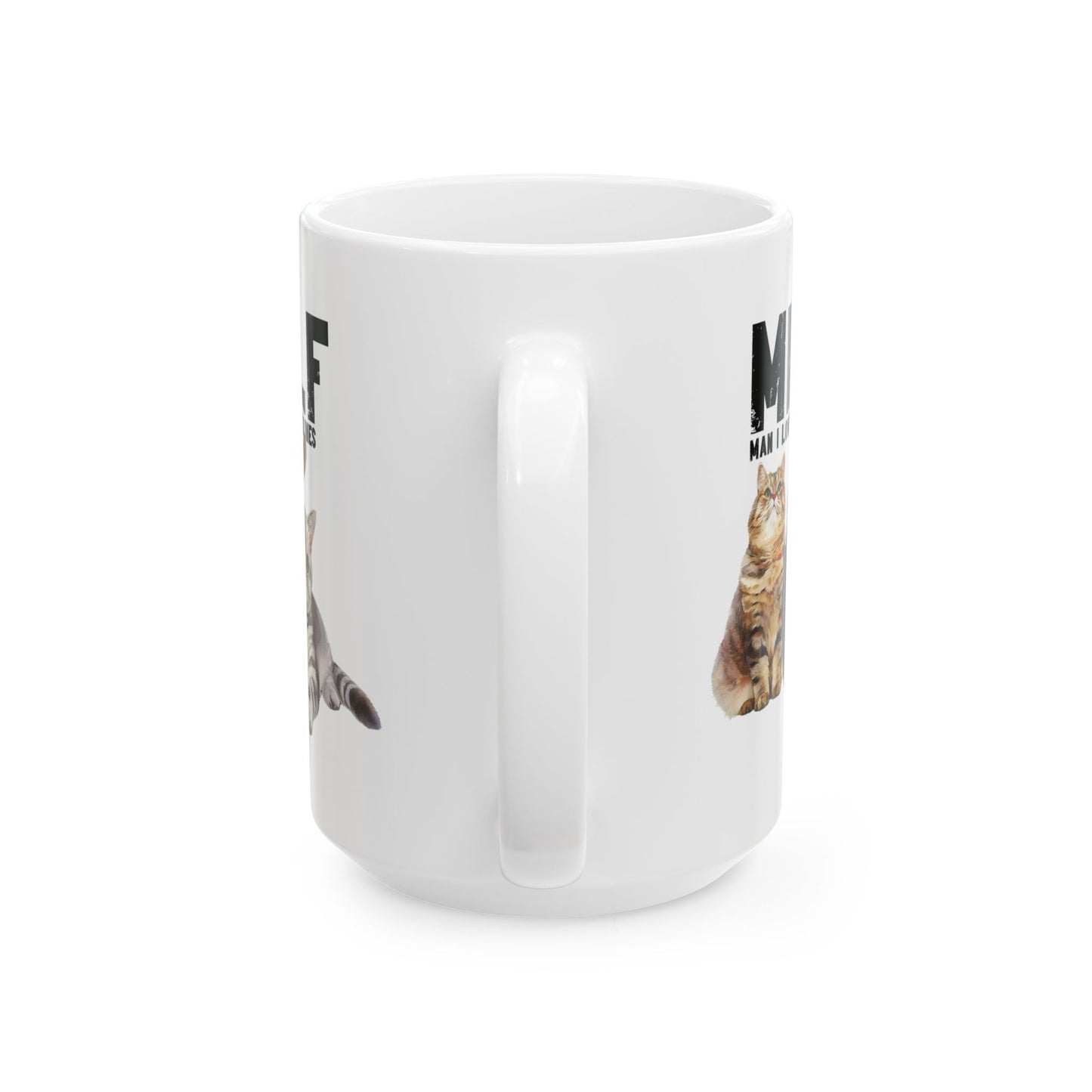 Funny Gift for Pet Owners MILF: Man I Love Felines Cat Lover Coffee Mug (15oz)