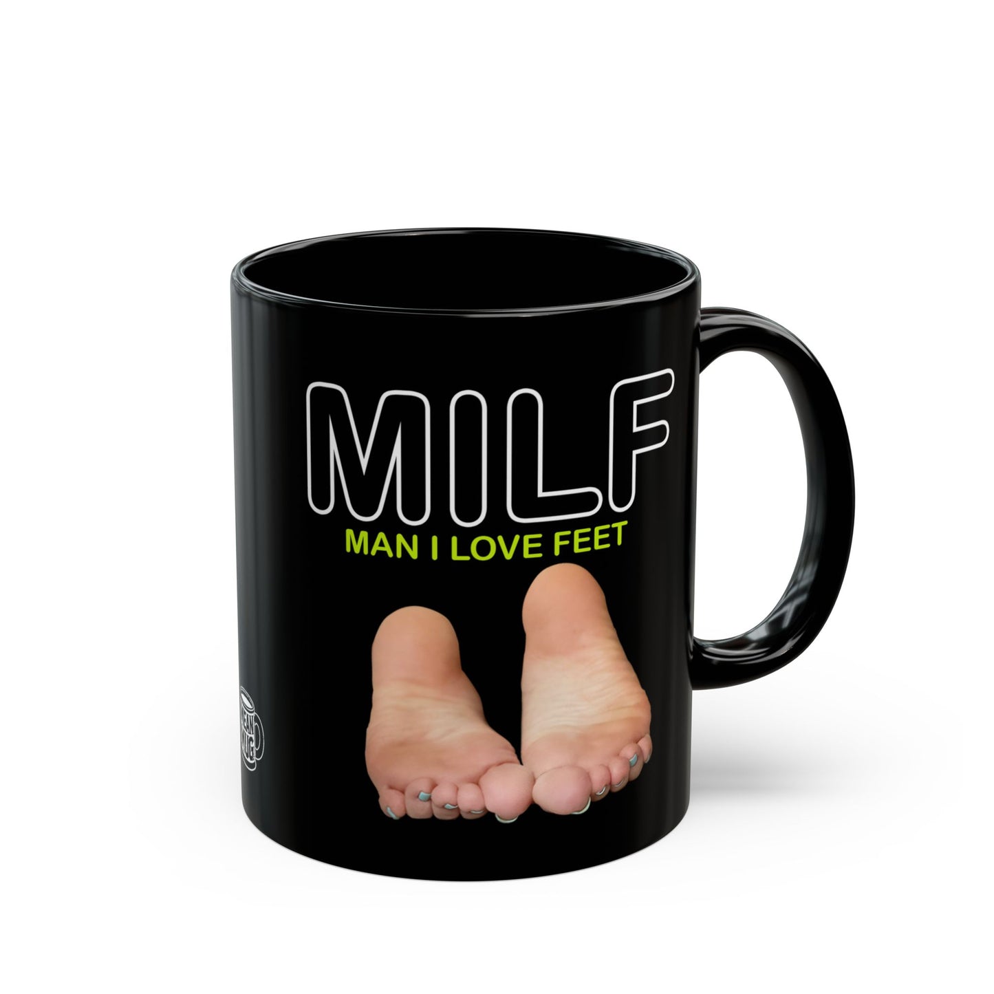 MILF Man I Love Feet Coffee Mug (11oz)