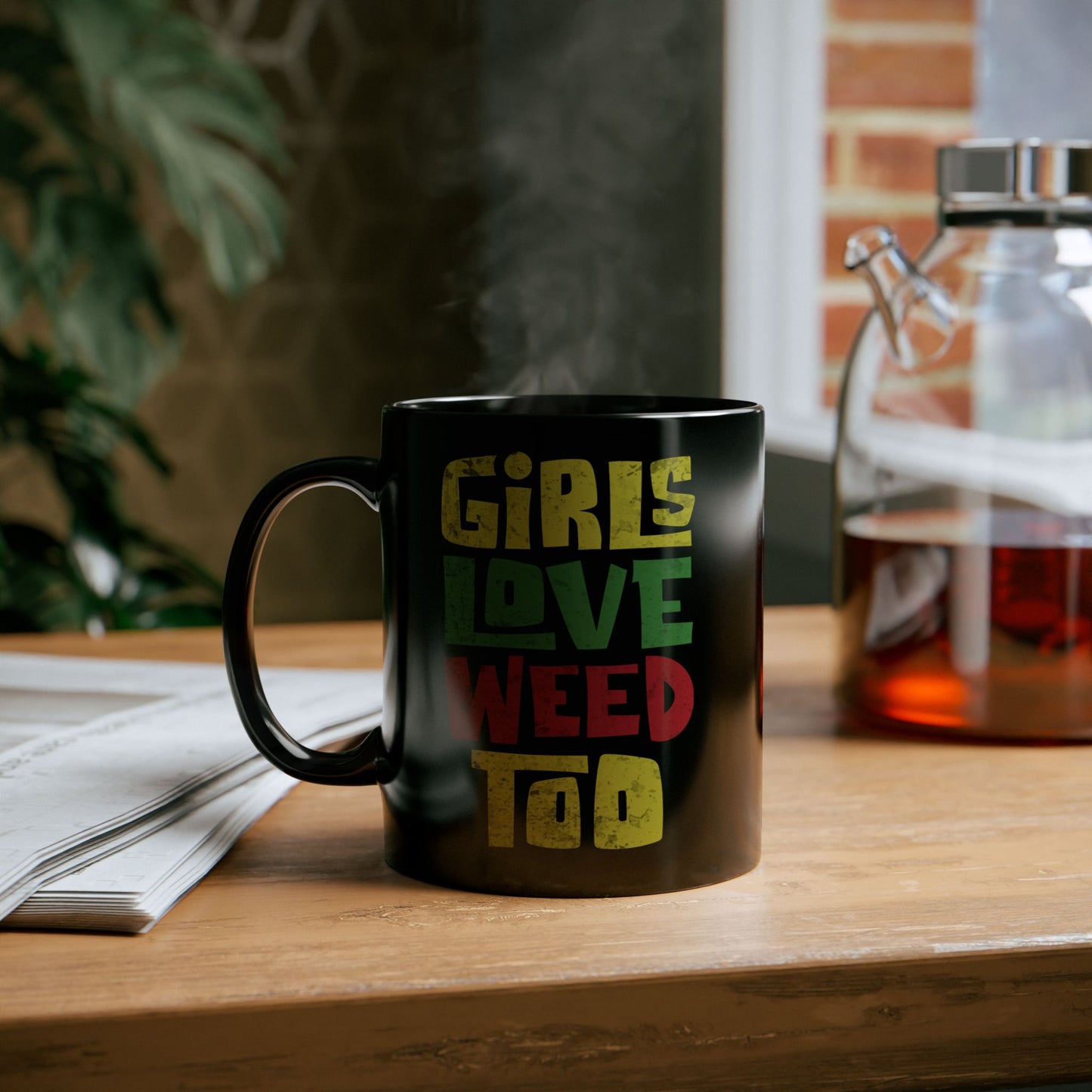 Girls Love Weed Too Cannabis Lover's Mug  (11oz)