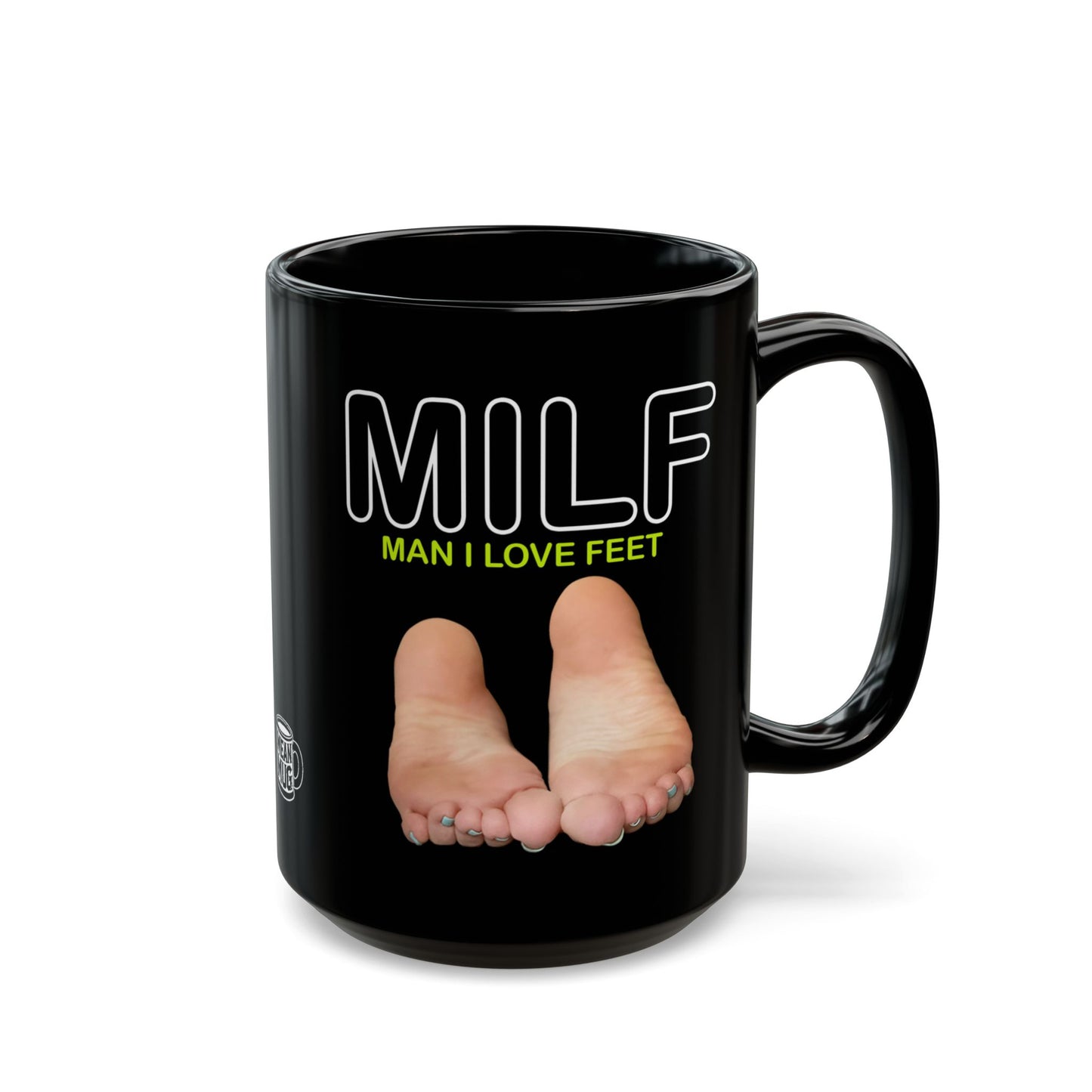 MILF Man I Love Feet Coffee Mug (15oz)