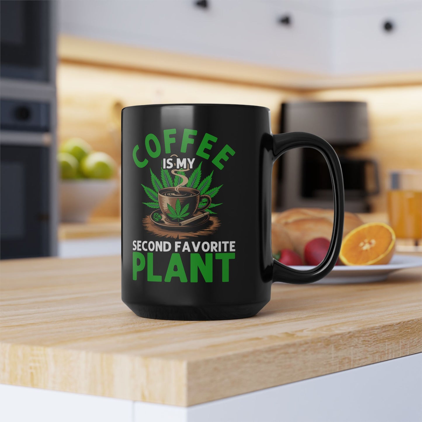 Coffee Is My Second Favorite Plant Mug (15oz)