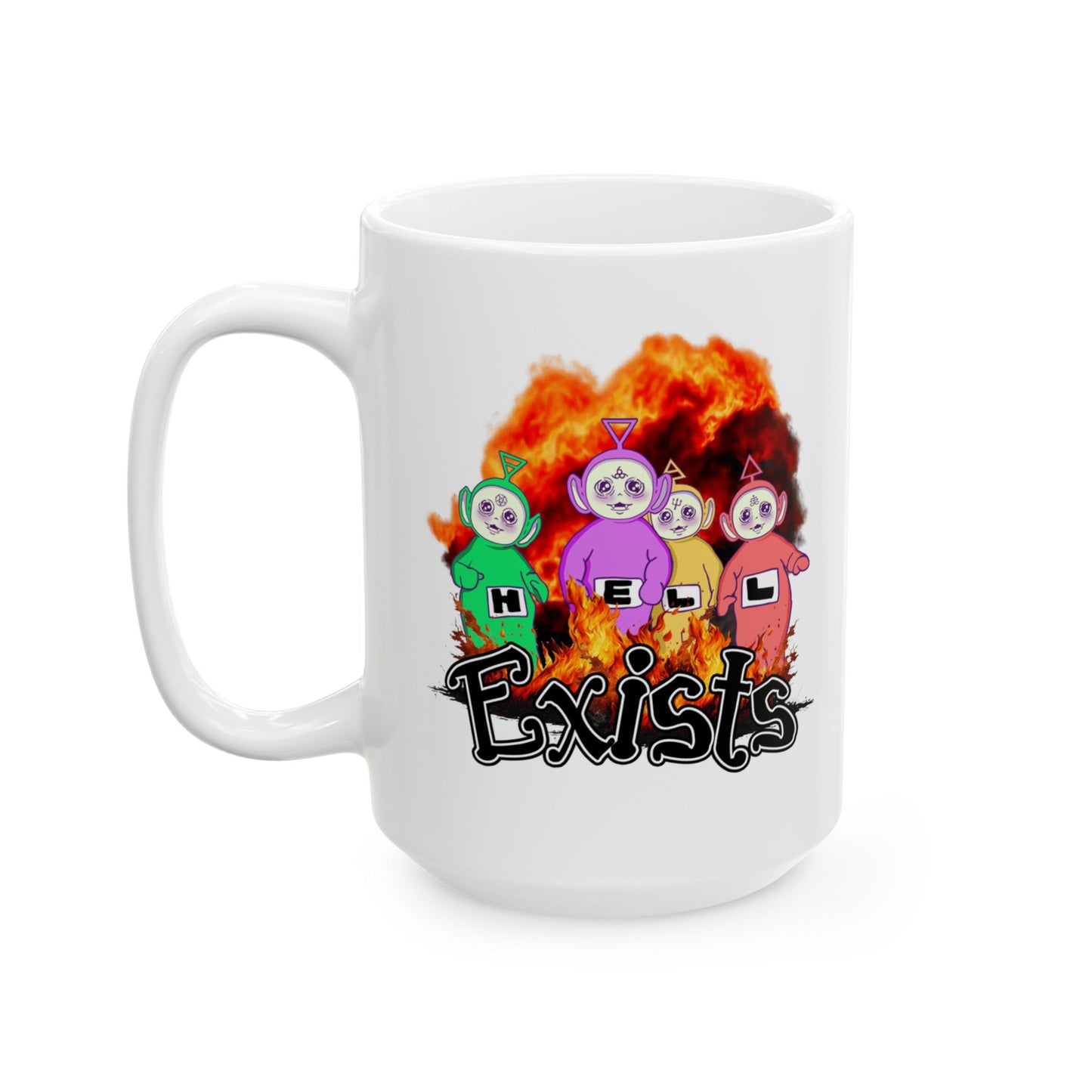 Hell Exists Apocalyptic Teletubbies Coffee Mug (15oz)